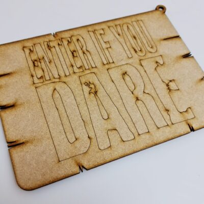 MDF Enter If You Dare Halloween Decoration