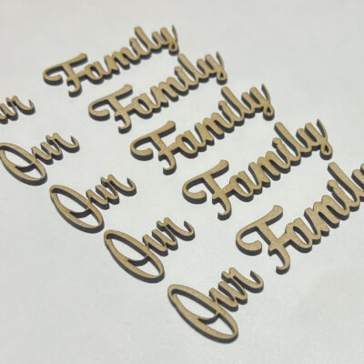 Our Family Word Wooden MDF Cutout